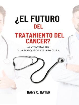 cover image of ¿El futuro del tratamiento del cáncer?